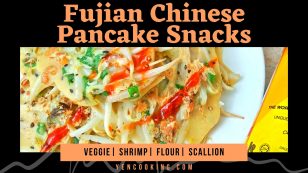 Fujian Chinese Pancake Snacks 福建芽菜虾米饼 (Veggie and Shrimps)