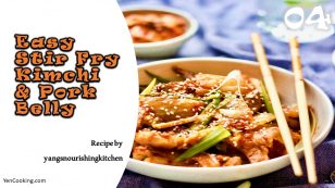 Best 5 Recipes Cooking with Kimchi: Easy Stir Fry Kimchi & Pork Belly