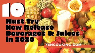 Top 10 MUST-TRY New Release Beverages & Juices in 2020