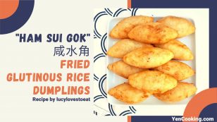 Fried Glutinous Rice Dumplings (Ham Sui Gok) 咸水角